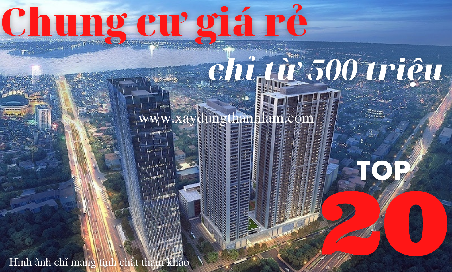 Top 20 chung cư giá chỉ từ 500 triệu ở được luôn tại Hà Nội - Xây dựng Thanh  Lâm